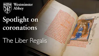 Spotlight on coronations: The Liber Regalis