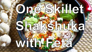 One Skillet Shakshuka with Feta - Poached Eggs in Tomato Sauce