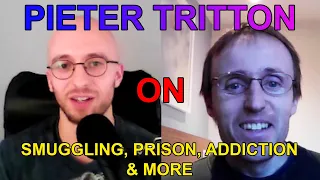 Pieter Tritton: Surviving Ecuadorian Prison, Cocaine, Addiction, Trafficking, Redemption and more.