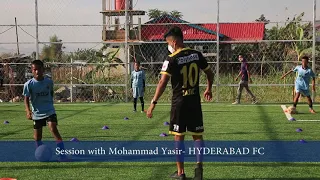 Practice sessions with Mohammad Yasir || Hyderabad FC