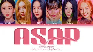 STAYC 'ASAP' Lyrics (스테이씨 ASAP 가사) (Color Coded Lyrics)