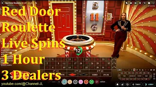 Red Door Roulette Live Spins 1 Hour 3 Dealers