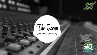 Mike perry the ocean edit 2016