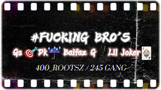 #Fucking_bro's_Gs🎯 Dk☔ Baifaz G🔌 Lil joker🃏-DASH UP