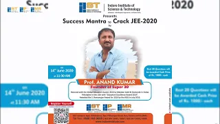 Success Mantra to Crack JEE 2020 by Prof Anand Kumar | 14th June 2020 | Indore Talk