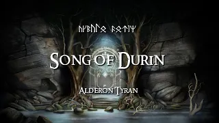 Song Of Durin - Alderon Tyran