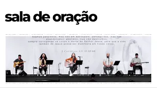 Sala de Oração – Prayer Room | 03.10.2023