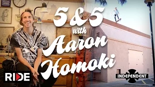 Aaron “Jaws” Homoki: 5&5 for Independent Trucks Ep. 8