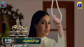 Khuda Aur Mohabbat Season 3 Episode 36 l Upcoming Twist l Har Pal GEO