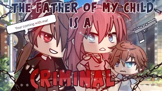 ✧"The father of my child is a criminal" || GLMM || Gacha Life || 500+ SUB special✧