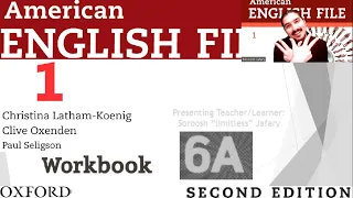 American English File 2nd Edition Book 1 Workbook Part 6A