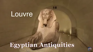 Virtual Tour of The Louvre Museum 🇫🇷   Egyptian Antiquities [ Sphinx ] [ Mummy ]  4K