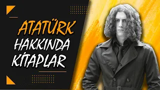 Okunması Gereken Atatürk Kitapları ve Sohbet