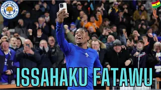 Ghanian Wonderkid | Issahaku Fatawu 2023-2024 | Skills&Highlights | Goals&Assists | Leicester City