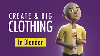 How To Create & Rig Clothing: Blender 2.93 Tutorial