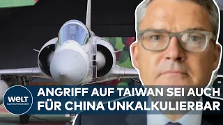 PEKING WIRFT TAIWAN PROVOKATION VOR: Riskiert China einen globalen Konflikt? | WELT Thema