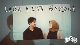 The Rain - Lagu Kita Berdua (Official Video with Lyrics)