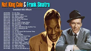 Nat King Cole, Frank Sinatra, Dean Martin: Best Songs - Best Old Songs Of The 50's 60's 70's