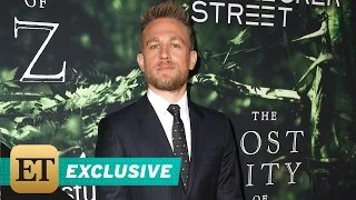 EXCLUSIVE: Charlie Hunnam Praises 'Incredible Girlfriend' After Going Method for 'The Lost City o…