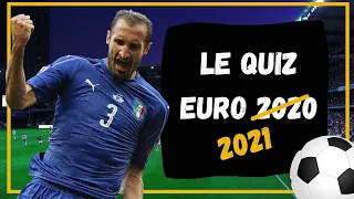 Quiz foot euro 2020 / 2021 !!! Avez-vous vraiment suivi l'Euro ? 😀🏆⚽