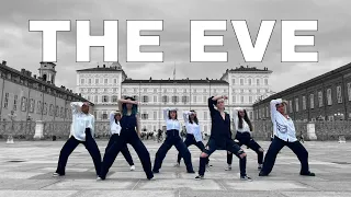 [KPOP IN PUBLIC] EXO (엑소) - 'The Eve' (전야/前夜) Dance Cover By C-TK from Italy