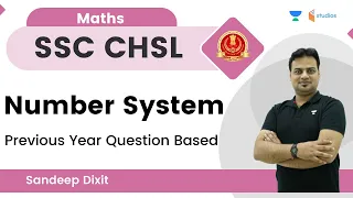 Number System | Previous Year Question Based | Maths | Sandeep Dixit | wifistudy studios