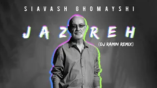 Siavash Ghomayshi - Jazireh (DJ RaMiN Progressive House Remix)