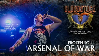 FROZEN SOUL - Arsenal Of War - Bloodstock 2023