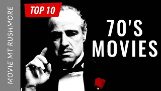 TOP 10 70's Movies - The greatest decade in cinema OF ALL TIME?