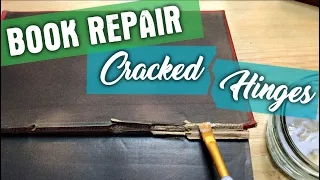 How to Repair Cracked Hinges | Book Repair and Care 101