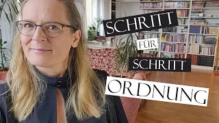 ✍🏼 🧐 Wie Du ... SCHRITT für SCHRITT ... Ordnung machst - die große Zusammenfassung! 🏆 👍🏼