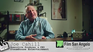 Film San Angelo | "Introductions" | Joe Cahill - Steamhouse Entertainment