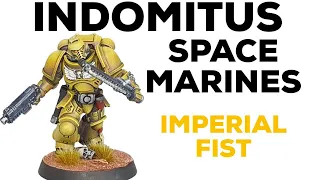 INDOMITUS How to paint High Quality IMPERIAL FISTS space marines– YELLOW MADE EASY - no airbrush.