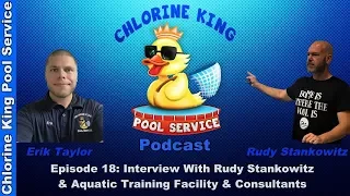 Chlorine King Podcast Episode 18 - Rudy Stankowitz & The CPO Certification (Audio Only)