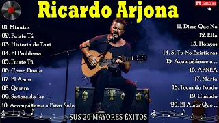 Ricardo Arjona Sus Mas Hermosa Canciones (Top20 Grandes Exitos 2024)