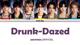 ENHYPEN (엔하이픈) Drunk-Dazed (Lyrics-가사) |HAN-ROM-ENG-ESP|| ||Color Coded Lyrics||