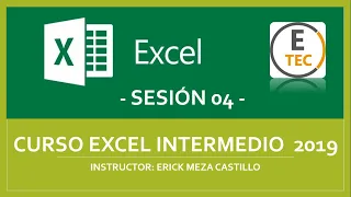 CURSO EXCEL 2019 INTERMEDIO - SESIÓN 04