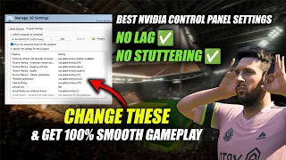 Ultimate Nvidia Control Panel Settings To Fix FC 24 PC Lag, Stutter & Input Delay