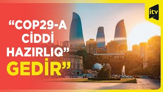 COP29-a gələcək qonaqların yerləşdirilməsi istiqamətində bütün zəruri tədbirlər görülür