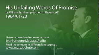 His Unfailing Words Of Promise (William Branham 64/01/20)