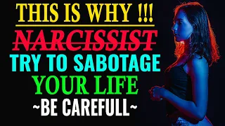 Narcissists Try To Sabotage Your Life Because They Can't Do This All By Themselves, This Is Why!|npd