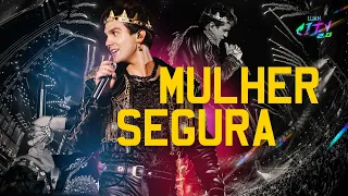 Luan Santana - MULHER SEGURA (LUAN CITY 2.0)