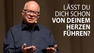 Lässt du dich schon von deinem Herzen führen?