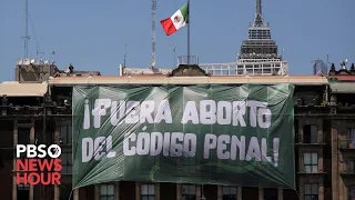 Mexico becomes latest country in Latin America to loosen restrictions on abortion