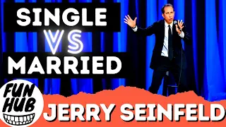 JERRY SEINFELD - SINGLE VS. MARRIED LIFE COMPARED | Funny Video | FUN HUB CLUB