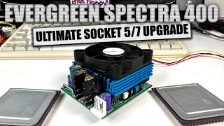 Evergreen Spectra 400 – The Ultimate Socket 5/7 Upgrade CPU!