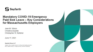 Seyfarth Webinar: Mandatory COVID-19 Emergency Paid Sick Leave – Key Considerations for MA Employers