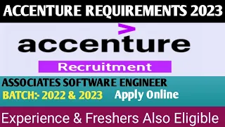 Accenture Requirement Drive || Batch 2022 & 2023 || Apply Online