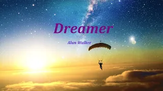 Alan Walker - Dreamer