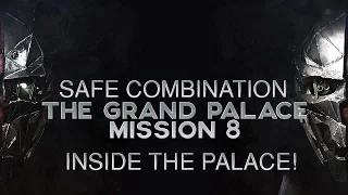 Dishonored 2 Mission 8 First Captain's Safe Combination Location (Inside the Palace)